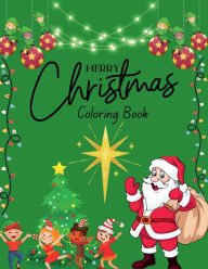 Title: Merry Christmas: Coloring Book:, Author: Shi'ena Young