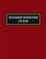 Restaurant Reservation Log Book: Annual Undated Reservation Book