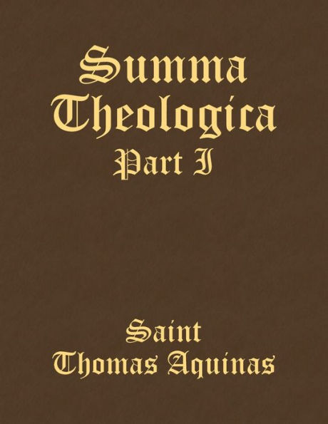 Summa Theologica: Part I