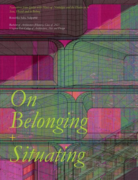 On Belonging + Situating