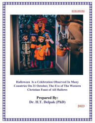 Title: Halloween Is a Celebration Observed In Many Countries On 31 October, The Eve of The Western Christian Feast of All Hall, Author: Heady Delpak