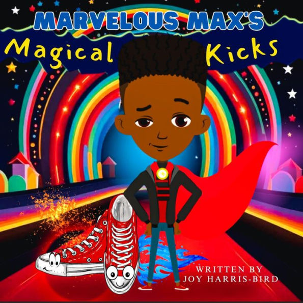 Marvelous Max's Magical Kicks