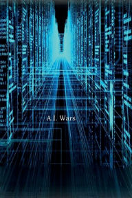 The A.I. Wars