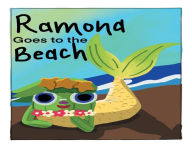 Title: Ramona Goes to the Beach, Author: August Cox