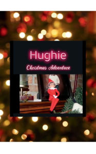 Title: Christmas Adventure: Hughie:, Author: Maurice Williams