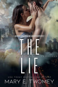 The Lie: A Dystopian Vampire Adventure