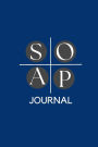 S.O.A.P. Journal: The S.O.A.P Bible Study Method