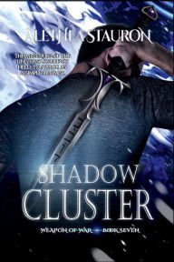 Title: Shadow Cluster, Author: Alethea Stauron