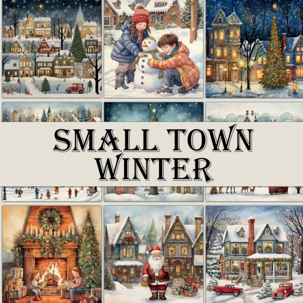 Small Town Winter: Scrapbook Paper Pad