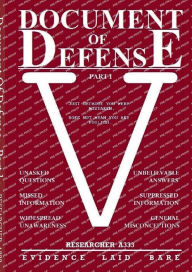 Title: Document Of Defense - Part 1: Evidence Laid Bare, Author: RESEARCHER A333