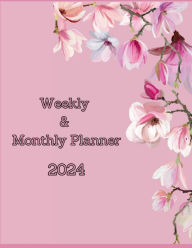 Title: 2024 Weekly and Monthly Planner Pink Floral, Author: Chiri Creations