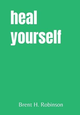 Heal Yourself