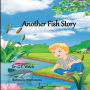 Another Fish Story