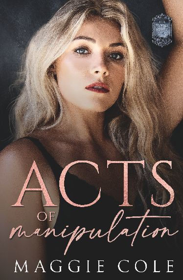 Acts of Manipulation: Kidnapping Romance Dark Family Saga