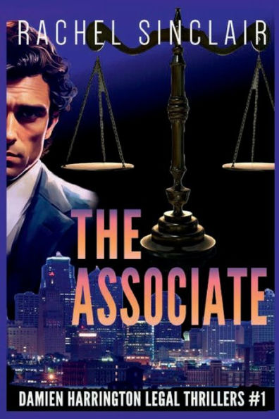 The Associate: Kansas City Legal Thrillers #5