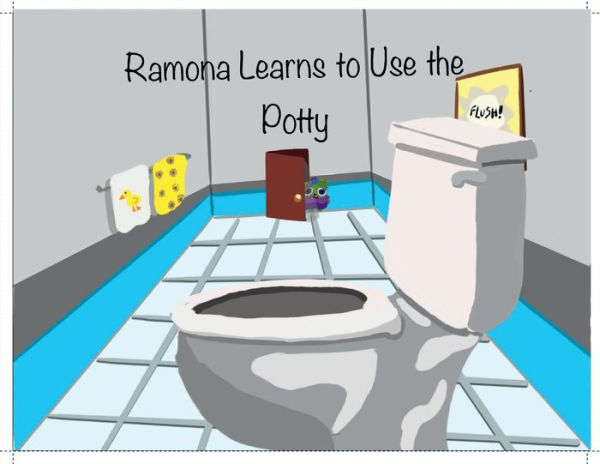 Ramona Learns to Use the Potty