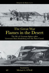 Title: Flames in the Desert, Author: Hans Henkelburg