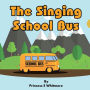 The Singing School Bus