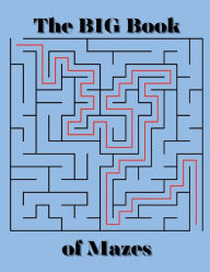 Title: The Big Book of Mazes 75 full page Mazes, Author: The Randy