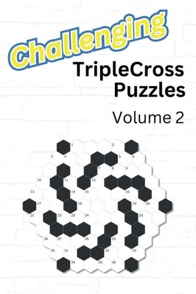 Challenging TripleCross Puzzles: Volume 2