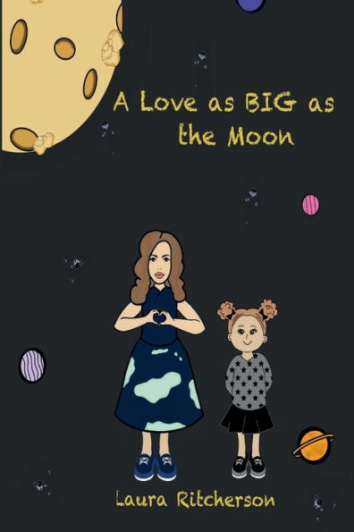 A Love as BIG as the Moon