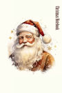 Festive Christmas Notebook: Father Christmas Santa Claus