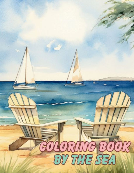 Coloring Book by the Sea: Dive into the Tranquil Waves of Creativity