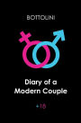 Diary of a Modern Couple: Adult Romance