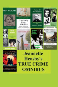 Title: Jeannette Hensby's TRUE CRIME OMNIBUS, Author: Jeannette Hensby