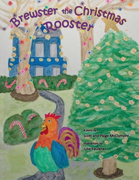 Brewster The Christmas Rooster