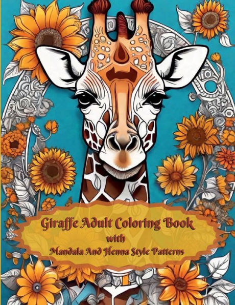 Giraffe Adult Coloring Book With Mandala And Henna Style Patterns