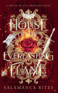 Title: House Of The Everlasting Flame, Author: Salamanca