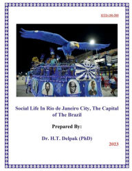 Title: Social Life In Rio de Janeiro City, The Capital of The Brazil, Author: Heady Delpak