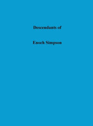 Title: Descendants of Enoch Simpson, Author: Eddie Simpson