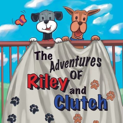 The Adventures of Riley and Clutch