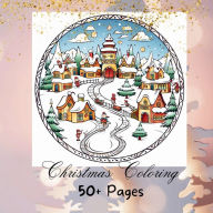Title: Christmas Magic: Coloring Dreams:A Festive Escape into a World of Colors and Joy, Author: Orchidpaperpress