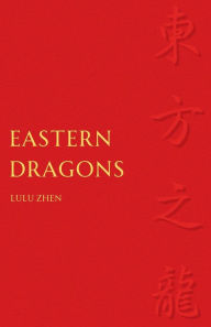 Title: Eastern Dragons Don't Breathe Fire, Author: Phoenix Ning