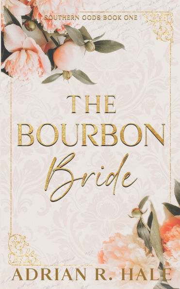 The Bourbon Bride