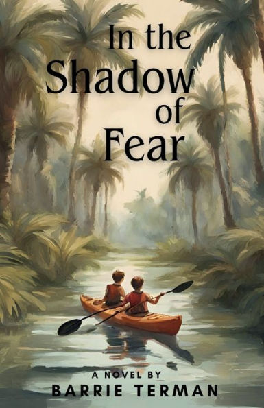 the Shadow of Fear: A Novel