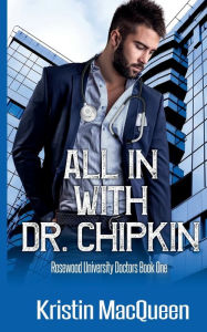 Title: All In With Dr. Chipkin, Author: Kristin MacQueen