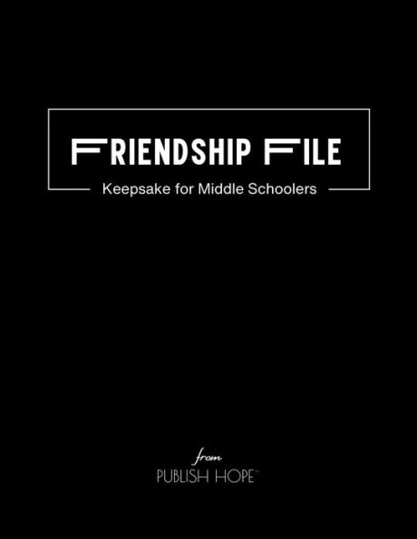 Friendship File: Keepsake for Middle Schoolers - Paperback (Black Cover)