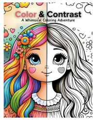 Title: Color & Contrast: A Whimsical Coloring Adventure:, Author: Mercedes Vanhorne