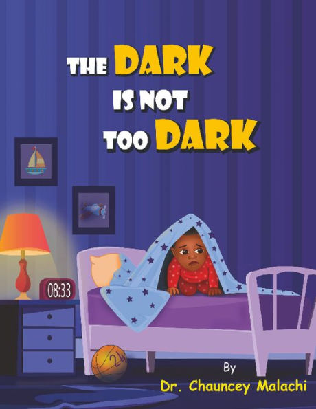 The Dark is Not Too