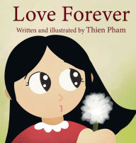 Title: Love Forever, Author: Thien Pham