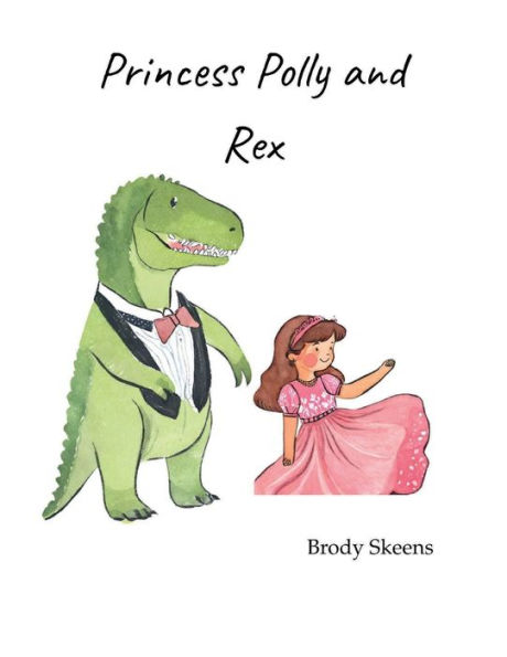 Princess Polly and Rex
