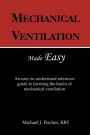 Mechanical Ventilation Made Easy