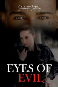 Title: Eyes Of Evil, Author: Shakeita Cothran