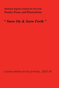 Title: Snow On and Snow Forth, Author: Deborah Irwin