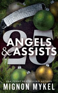 25: Angels and Assists:Holiday Special Edition