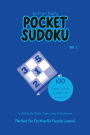 Small but Mighty Pocket Sudoku: Volume 1: A Compact (4x6 inches) Collection of Challenging Brain Teasers with 5 Levels of Difficulty for On-the-Go Entertainment